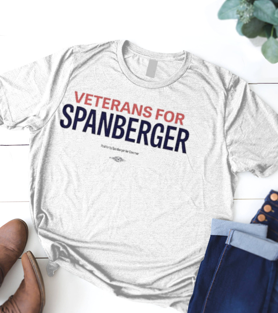 Veterans For Spanberger Paid For By Spanberger For Congress T-Shirt