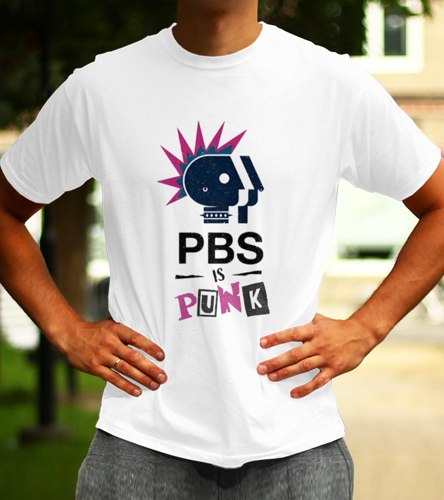 PBS Is Punk Public Broadcasting Defender Funny Parody T-Shirt
