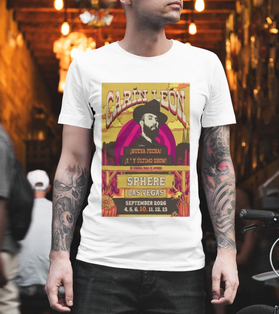 Carin León Nueva Fecha Último Show Sphere Las Vegas September 2026 T-Shirt