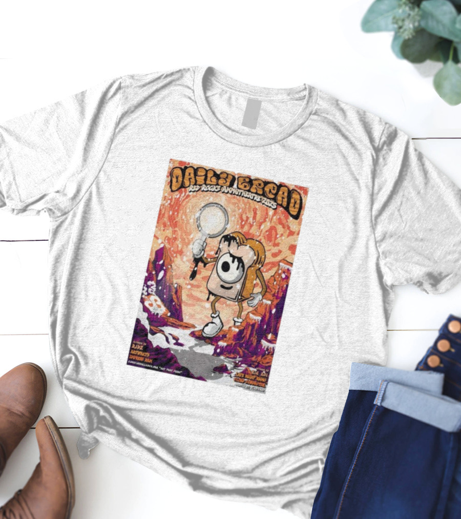 Daily Bread Red Rocks Amphitheatre 2025 By AJD X Notvcts X Professor Paws Featuring Kll Smth X Not Nope X Mux Mool T-Shirt