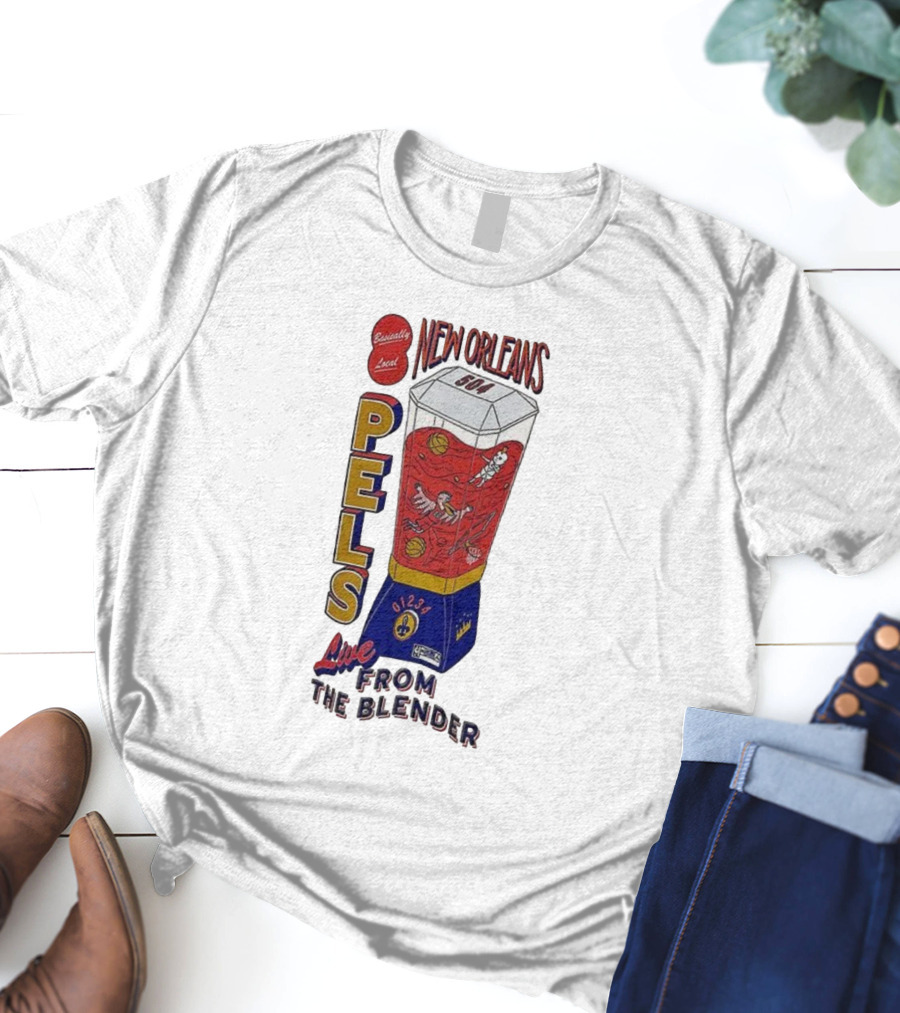 New Orleans Pels 504 Live From The Blender Basketball Basically Local T-Shirt