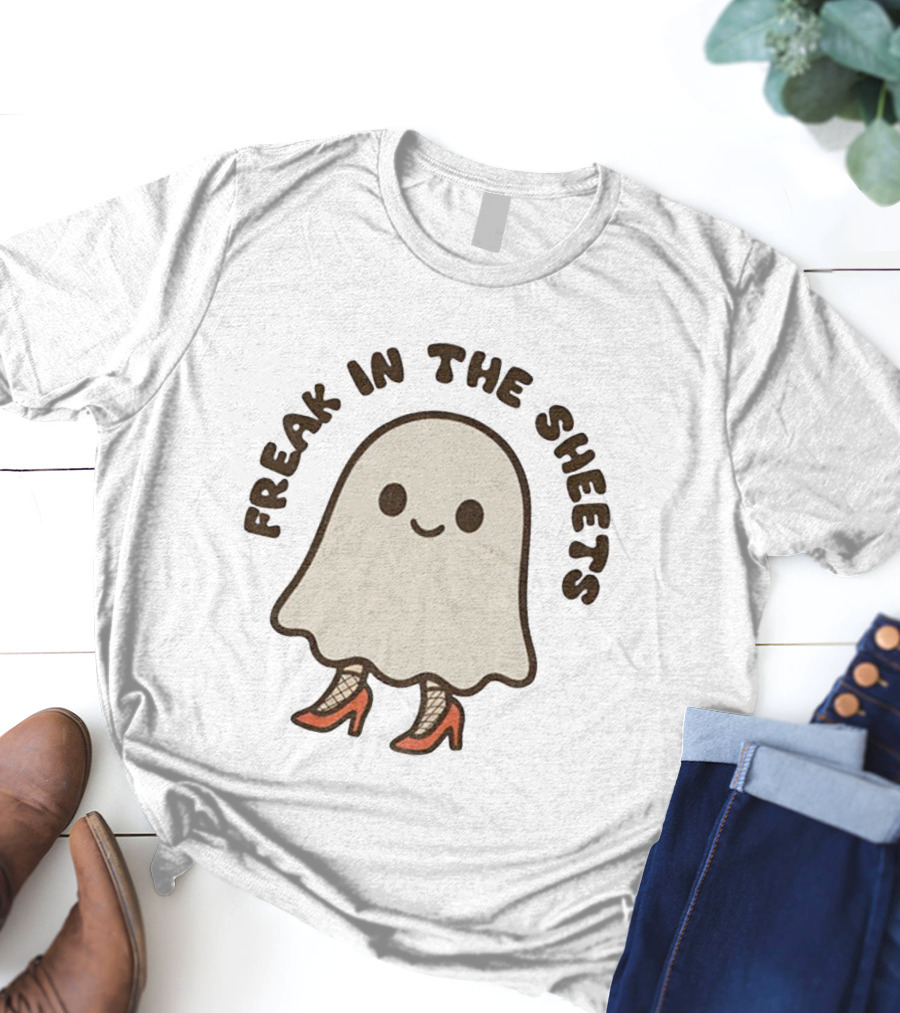 Freak In The Sheets Ghost With Fishnets And Heels T-Shirt