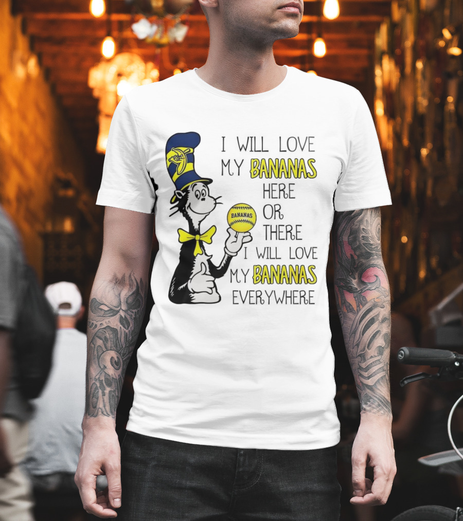 The Cat In The Hat Bananas Love My Bananas Everywhere T-Shirt