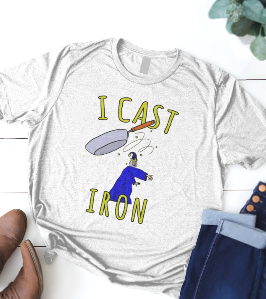 I Cast Iron Wizard With Magic Pan T-Shirt