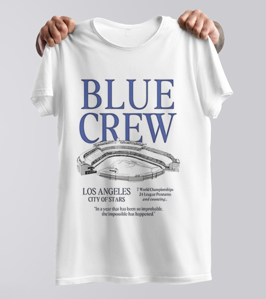 Blue Crew Los Angeles City Of Stars Dodgers Fans Championship Stadium T-Shirt