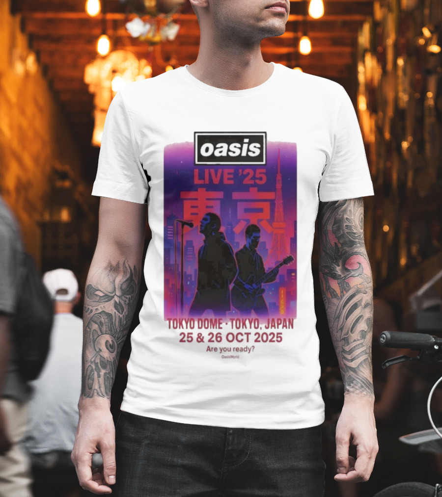 Oasis Live 2025 Tokyo Concert At Tokyo Dome October 25-26 Japan T-Shirt