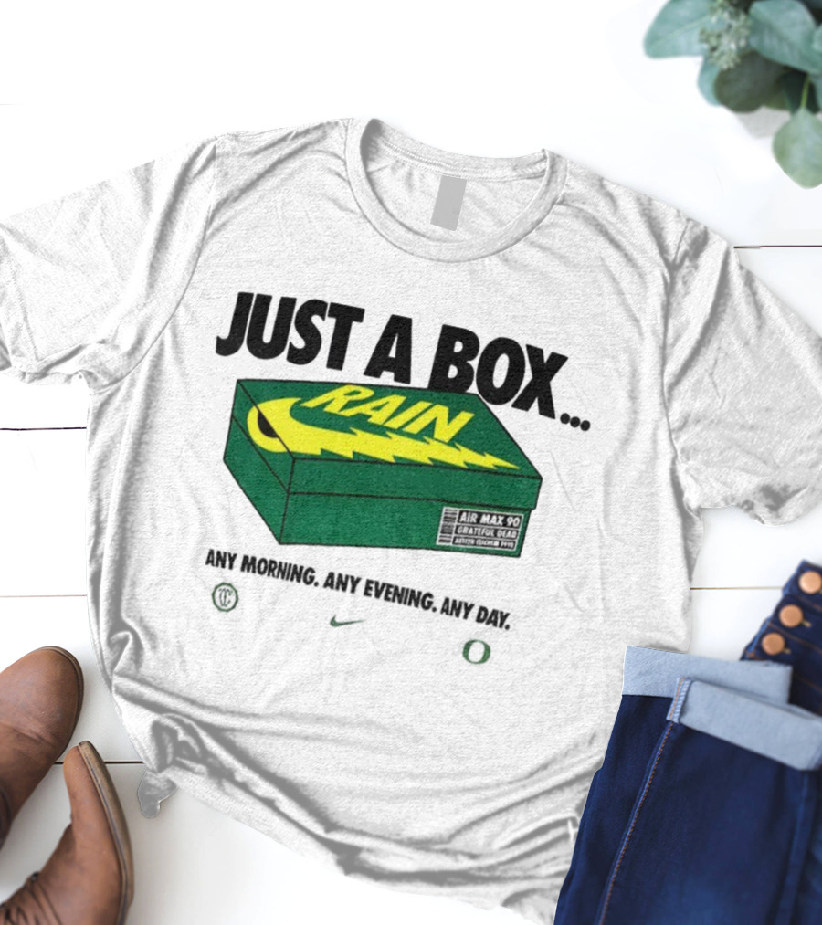 Just A Box Air Max 90 Grateful Dead Rain Box Of Rain T-Shirt