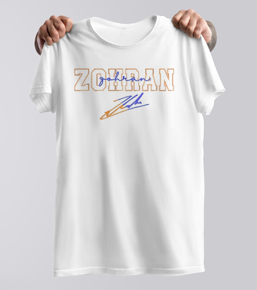 ZOHRAN Mamdani NYC’s First Muslim Mayor Signature T-Shirt