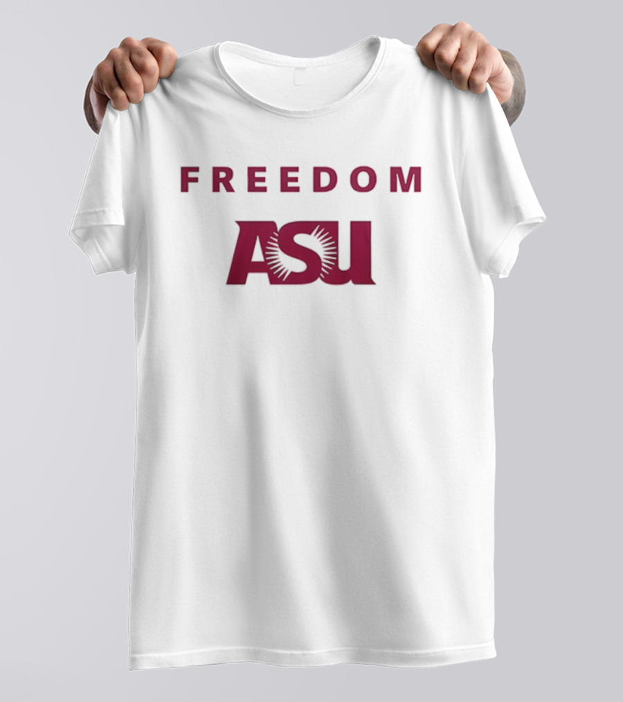 FREEDOM ASU Arizona State University T-Shirt