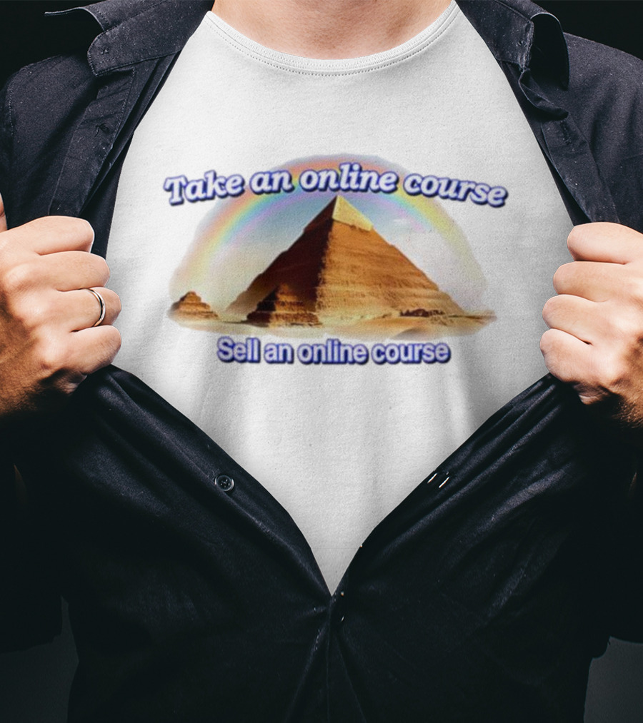 Great Pyramid Of Giza Rainbow Take An Online Course Sell An Online Course T-Shirt