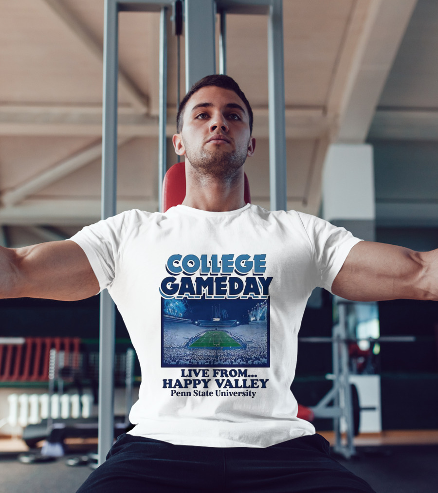 College Gameday Live From Happy Valley Penn State University T-Shirt