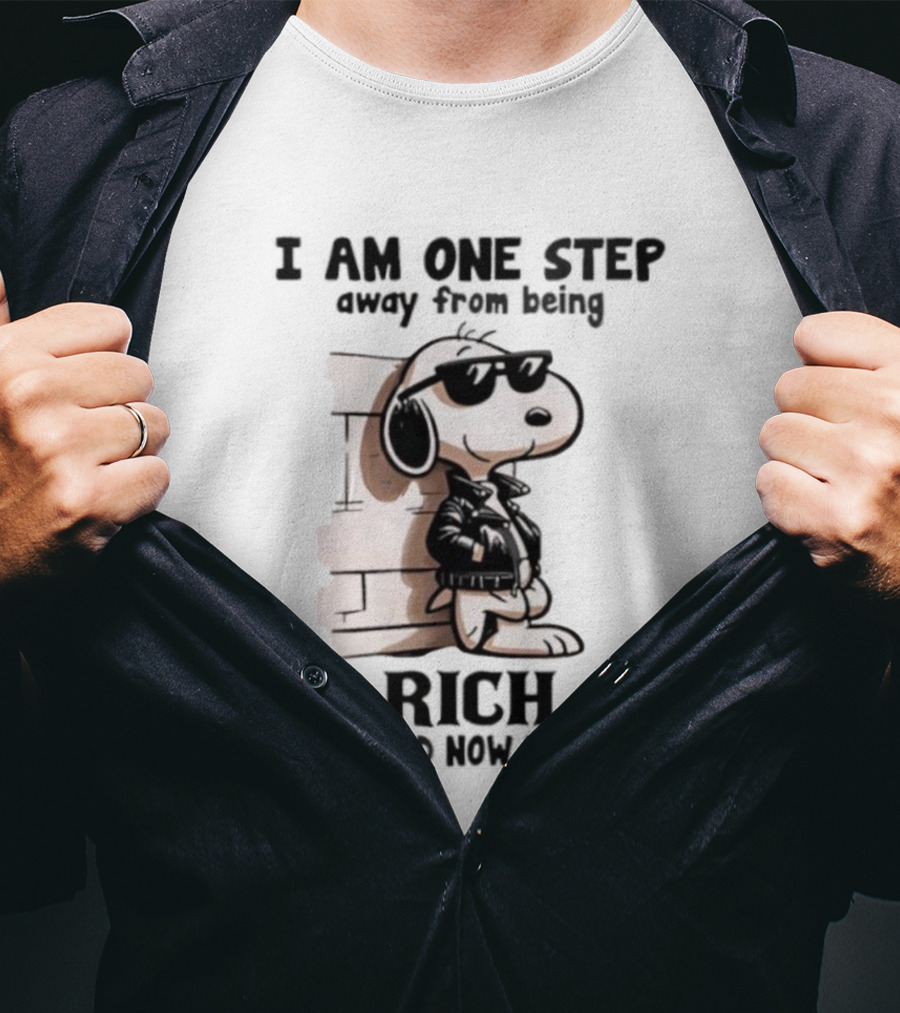 Peanuts Snoopy Cool Rich Attitude One Step Away From Money T-Shirt