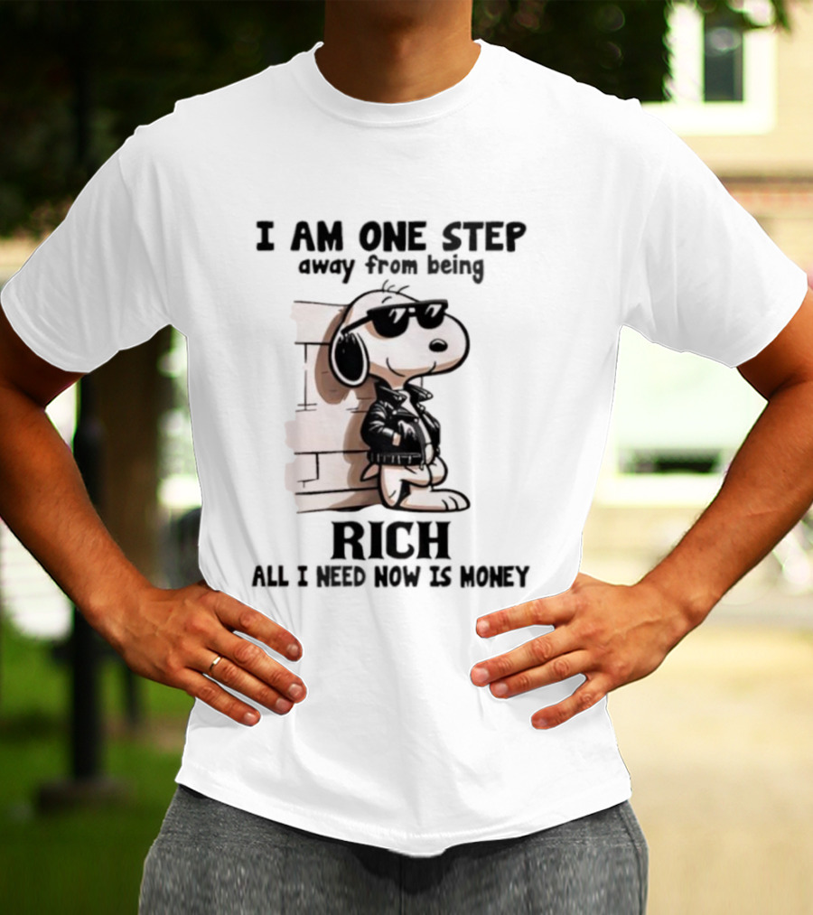 Peanuts Snoopy Cool Rich Attitude One Step Away From Money T-Shirt