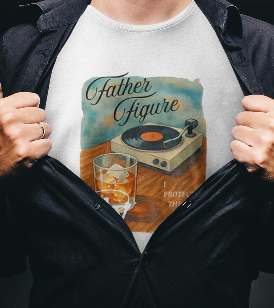 Father Figure I Protect The Family Vintage Record Player And Whiskey Glass T-Shirt