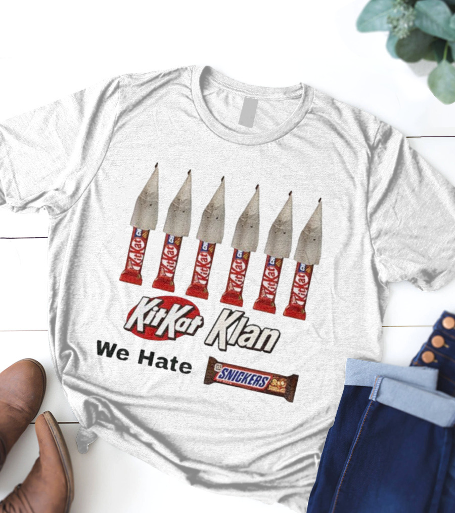 KKK Kitkat Klan We Hate Snickers Meme T-Shirt