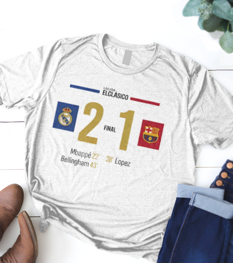 LaLiga ElClásico Real Madrid 2-1 Barcelona 2025 Final Mbappé Bellingham López T-Shirt