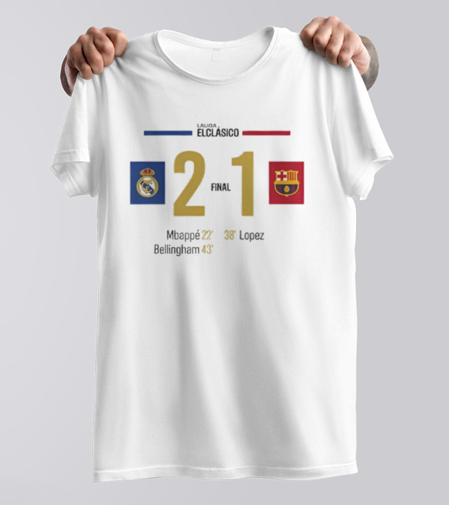 LaLiga ElClásico Real Madrid 2-1 Barcelona 2025 Final Mbappé Bellingham López T-Shirt