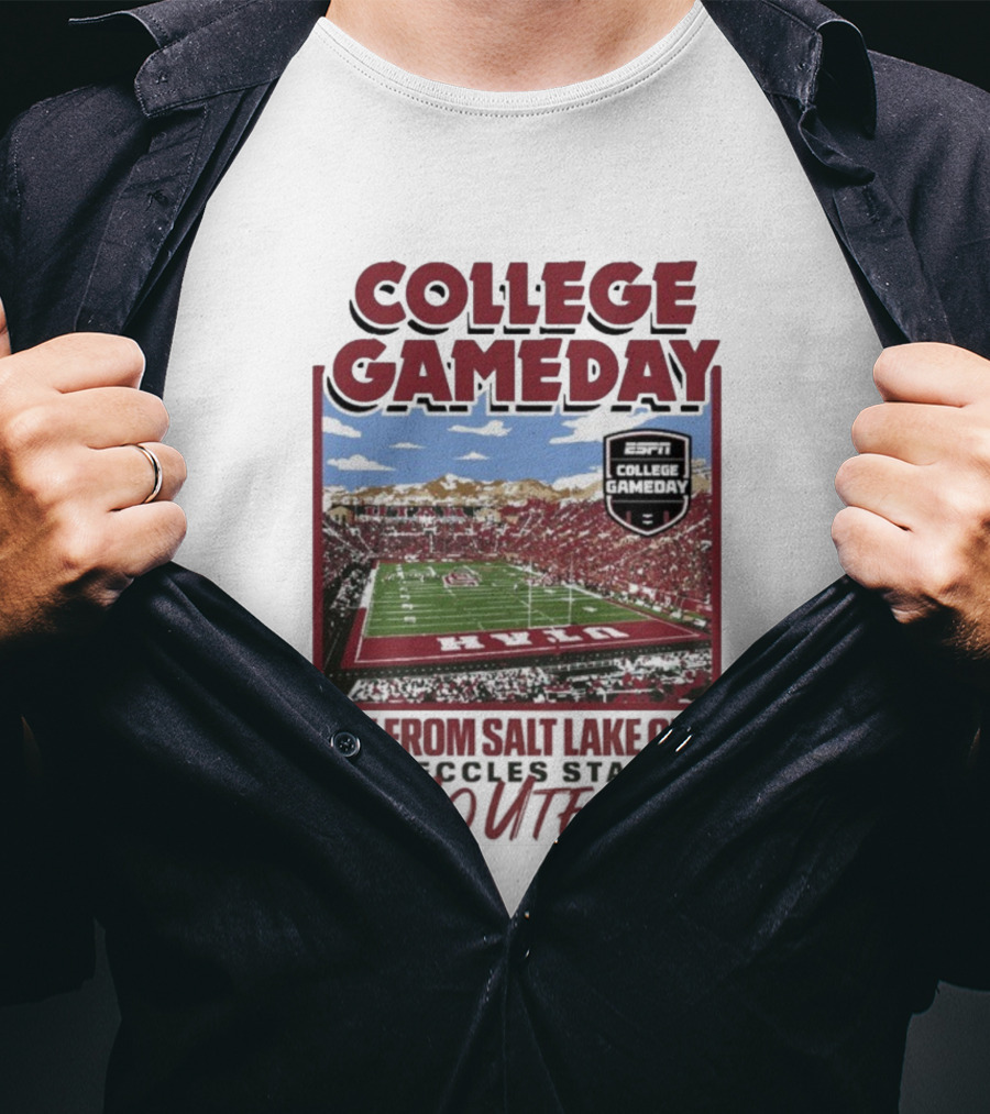 College Gameday Live From Salt Lake City Rice Eccles Stadium Go Utes T-Shirt