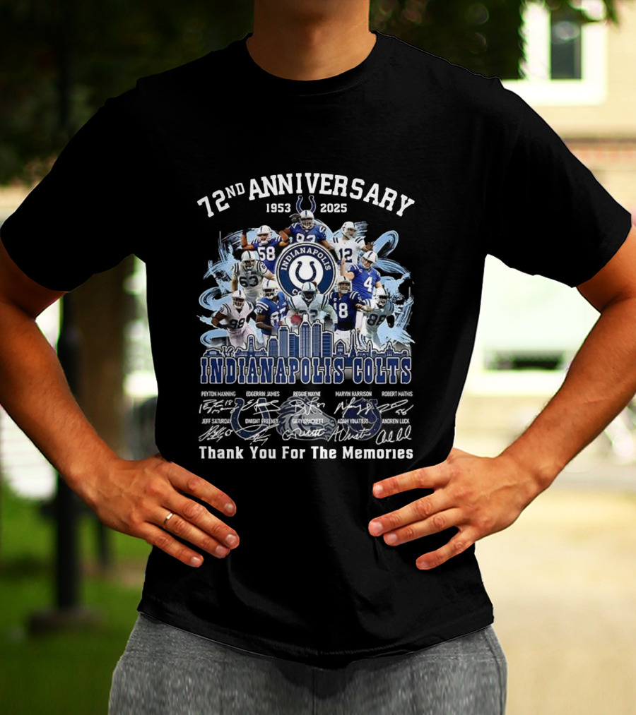72nd Anniversary 1953-2025 Indianapolis Colts Thank You For The Memories Player Signatures T-Shirt
