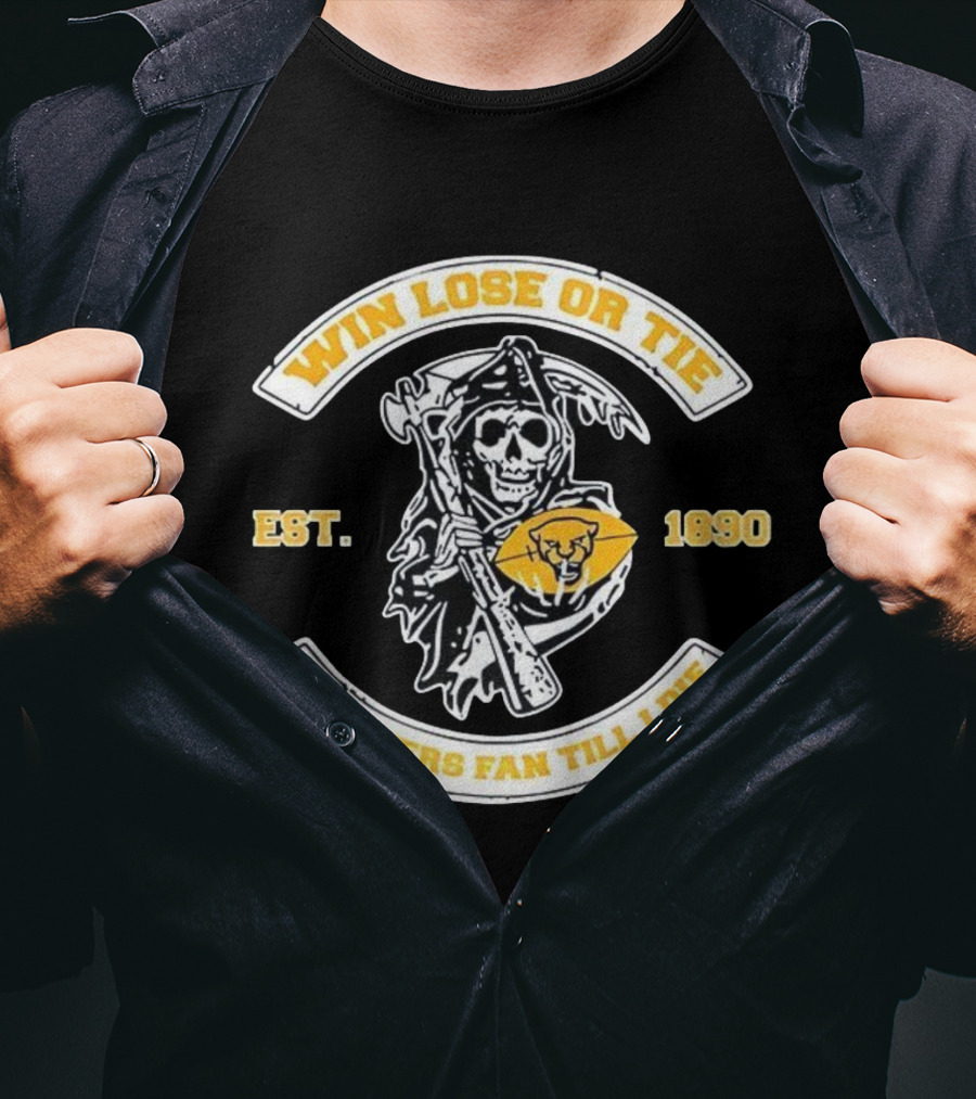 Win Lose Or Tie Panthers Fan Till I Die Grim Reaper Est 1890 T-Shirt