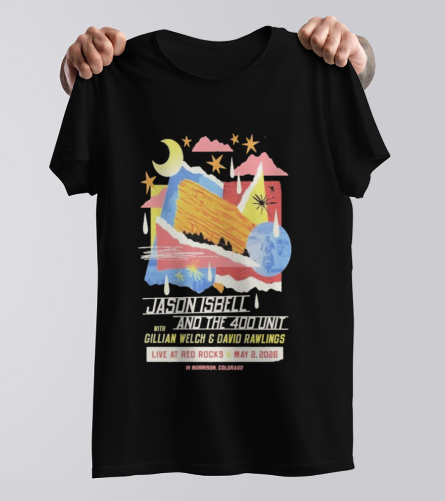 Jason Isbell And The 400 Unit Live Red Rocks May 2 2026 Gillian Welch David Rawlings Moon Stars T-Shirt