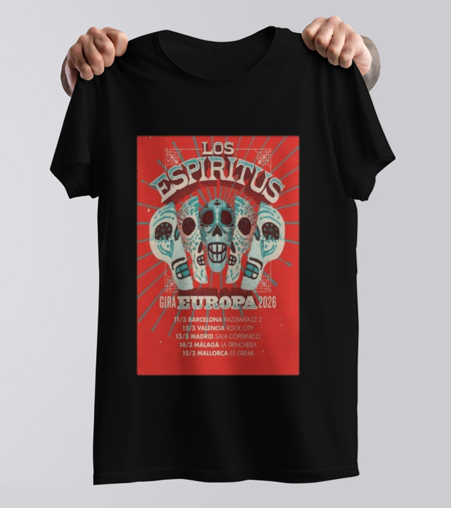 Los Espiritus Gira Europa 2026 Tour Dates Barcelona Valencia Madrid Málaga Mallorca T-Shirt