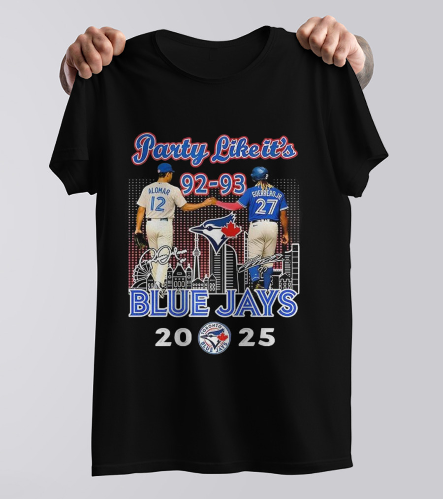 Party Like It’s 92-93 Alomar Guerrero Jr Blue Jays Toronto MLB 2025 T-Shirt