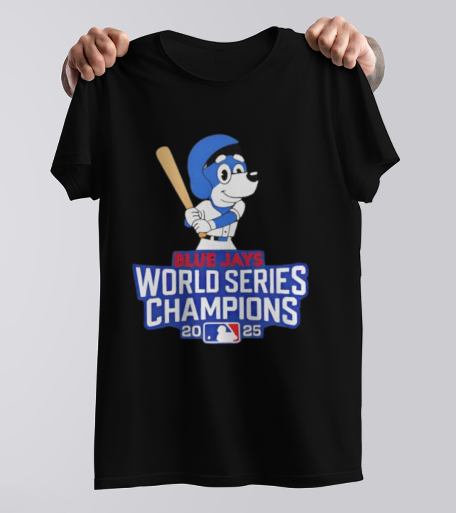 Blue Jays World Series Champions 2025 Bluey Baseball MLB T-Shirt