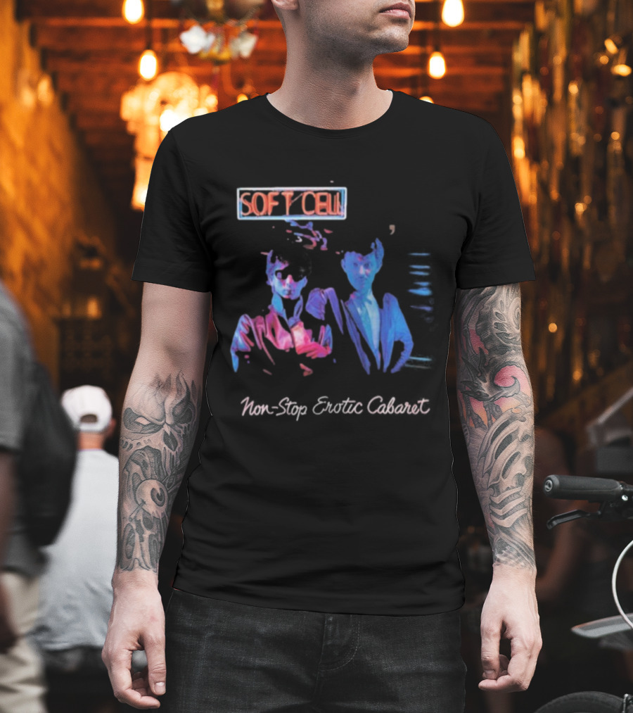 Soft Cell Non-Stop Erotic Cabaret Tainted Love T-Shirt