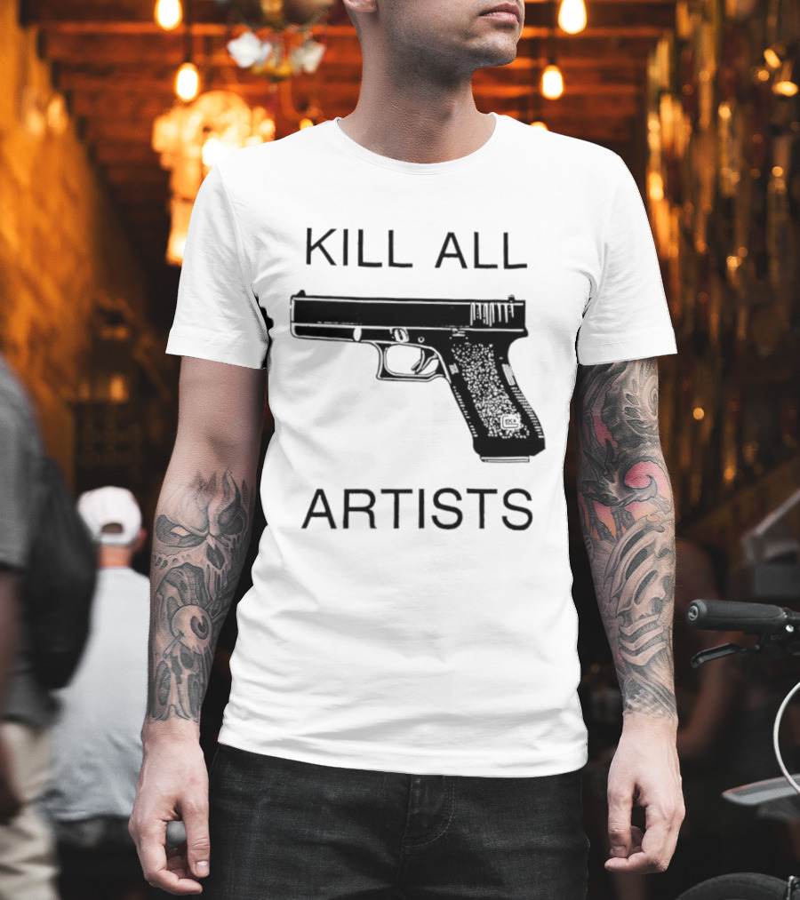 Kill All Artists Gun Graphic T-Shirt