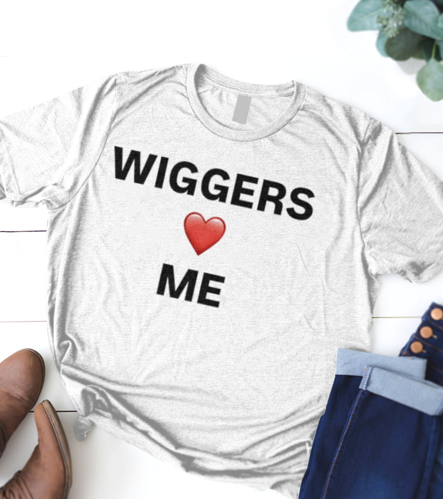 Wiggers Heart Me T-Shirt