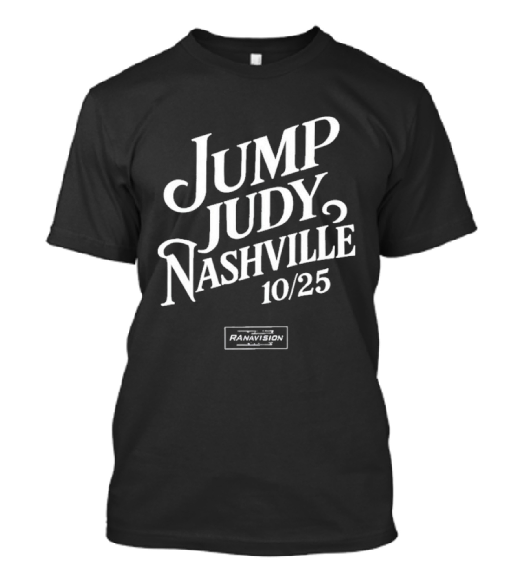 Jump Judy Nashville 10/25 Ranavision Oct 2025 T-Shirt