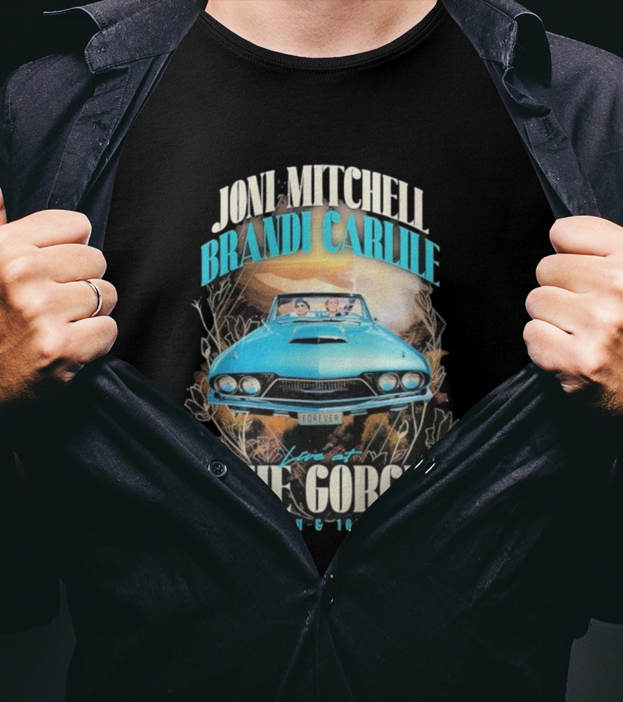 Joni Mitchell Brandi Carlile Live At The Gorge Forever June 9th & 10th 2023 T-Shirt