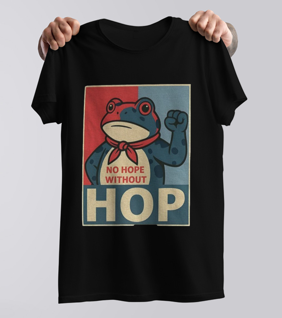 No Hope Without Hop Frog Resist Portland Anti Trump Anti Fascism T-Shirt