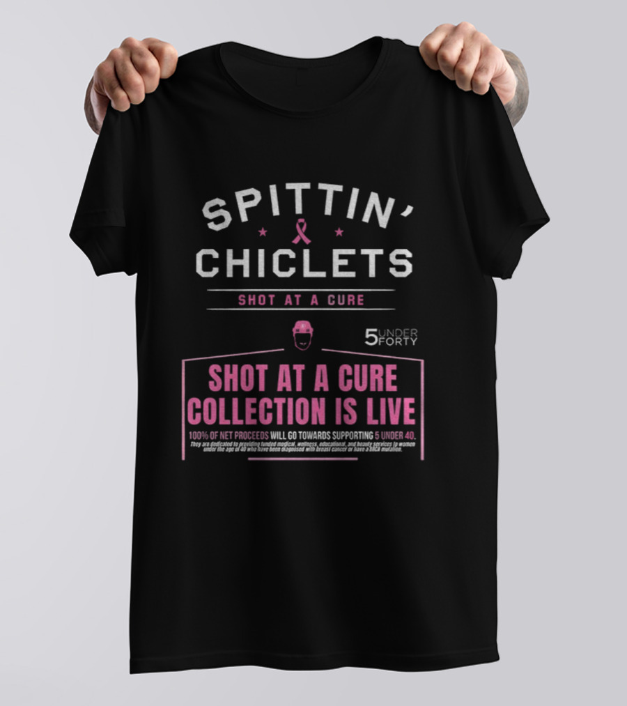 Spittin’ Chiclets Shot At A Cure Collection 5 Under Forty Is Live T-Shirt