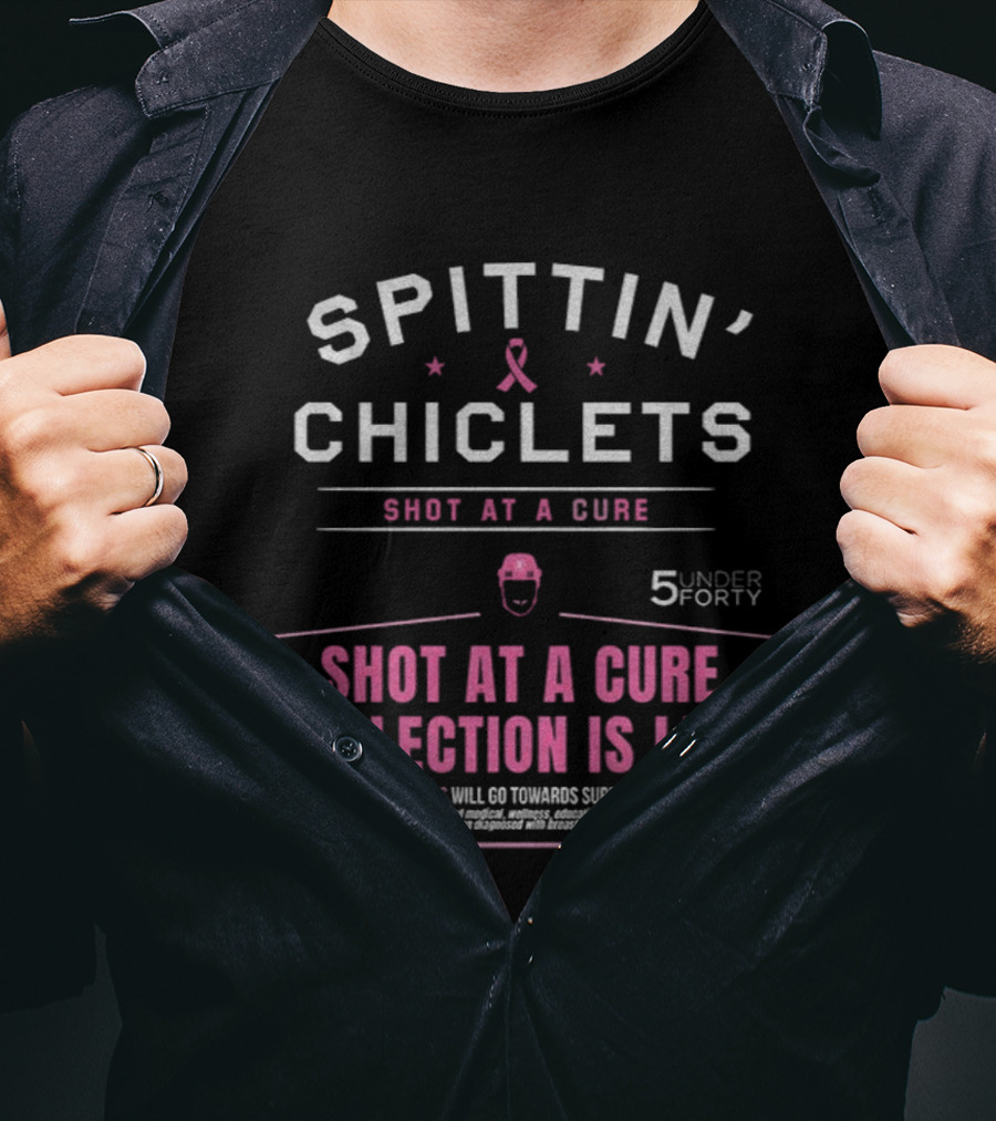 Spittin’ Chiclets Shot At A Cure Collection 5 Under Forty Is Live T-Shirt