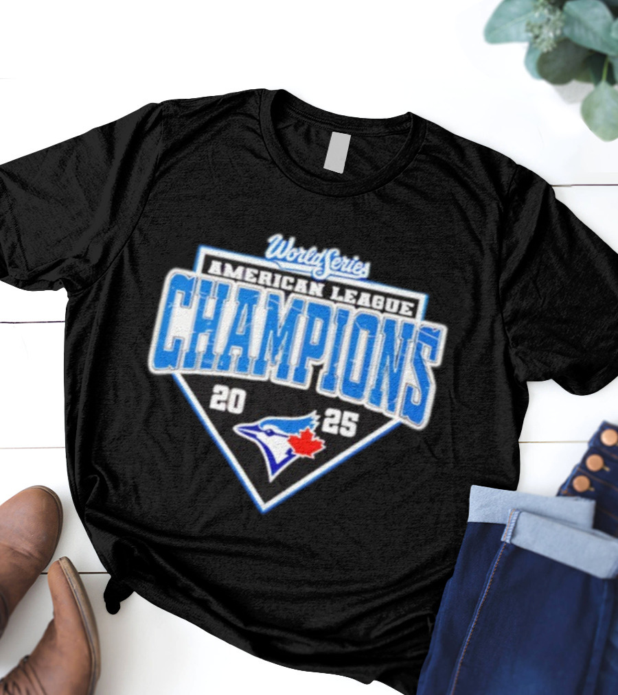 World Series Blue Jays American League Champions 2025 T-Shirt