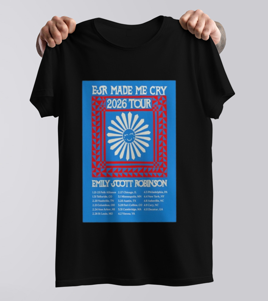EJR Made Me Cry 2026 Tour Emily Scott Robinson Tour Dates T-Shirt