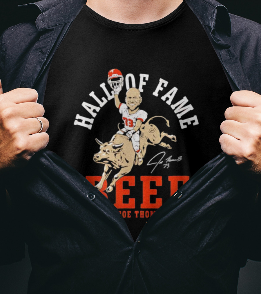 Hall Of Fame Beef Joe Thomas 73 Player Mascot T-Shirt