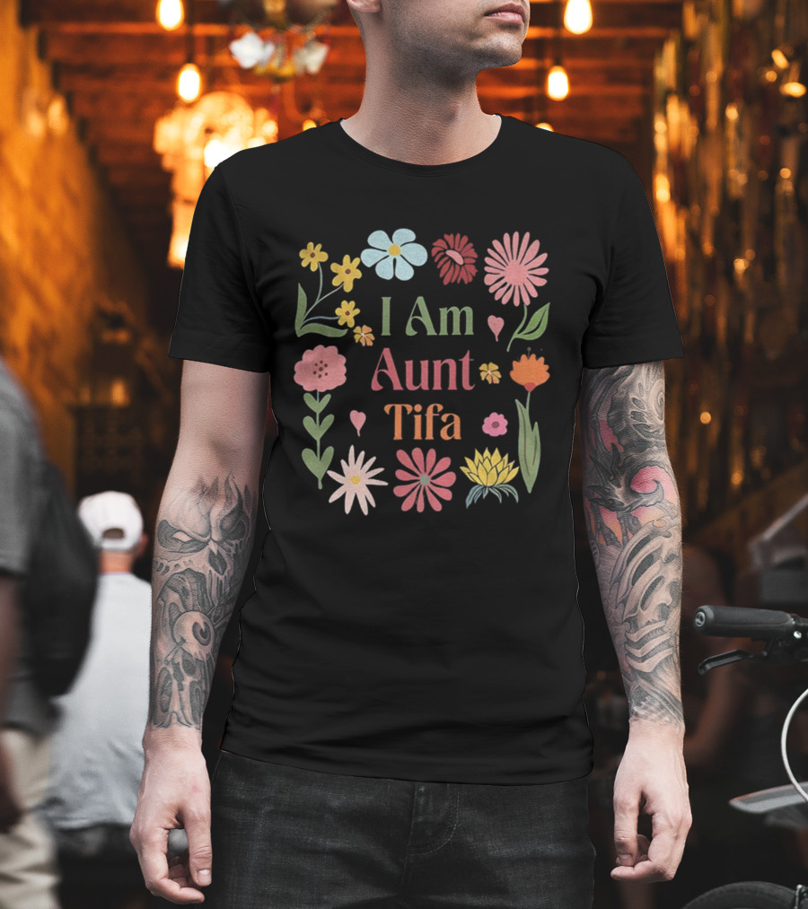 I Am Aunt Tifa Floral Vintage Anti Trump T-Shirt