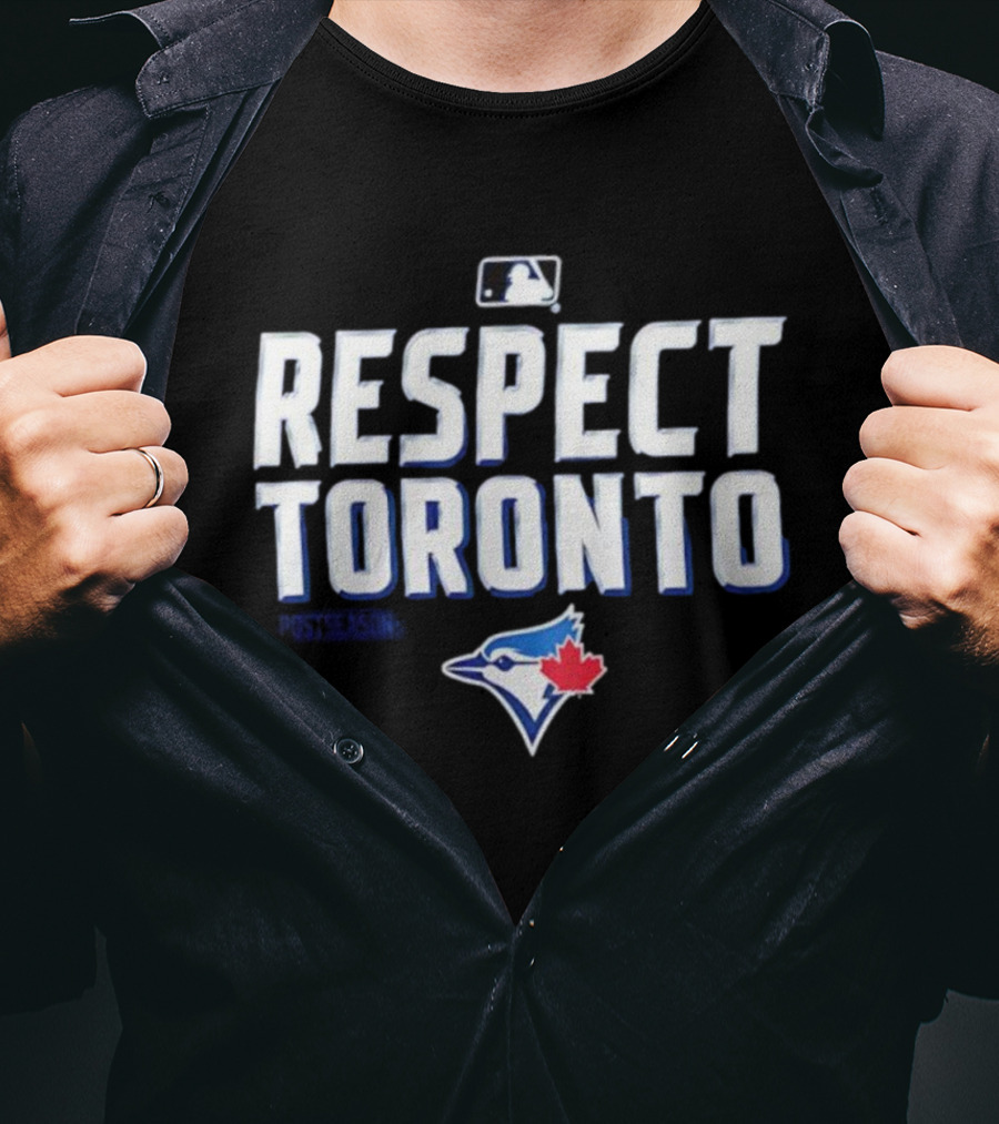 Toronto Blue Jays Respect Toronto MLB Baseball Team Logo T-Shirt