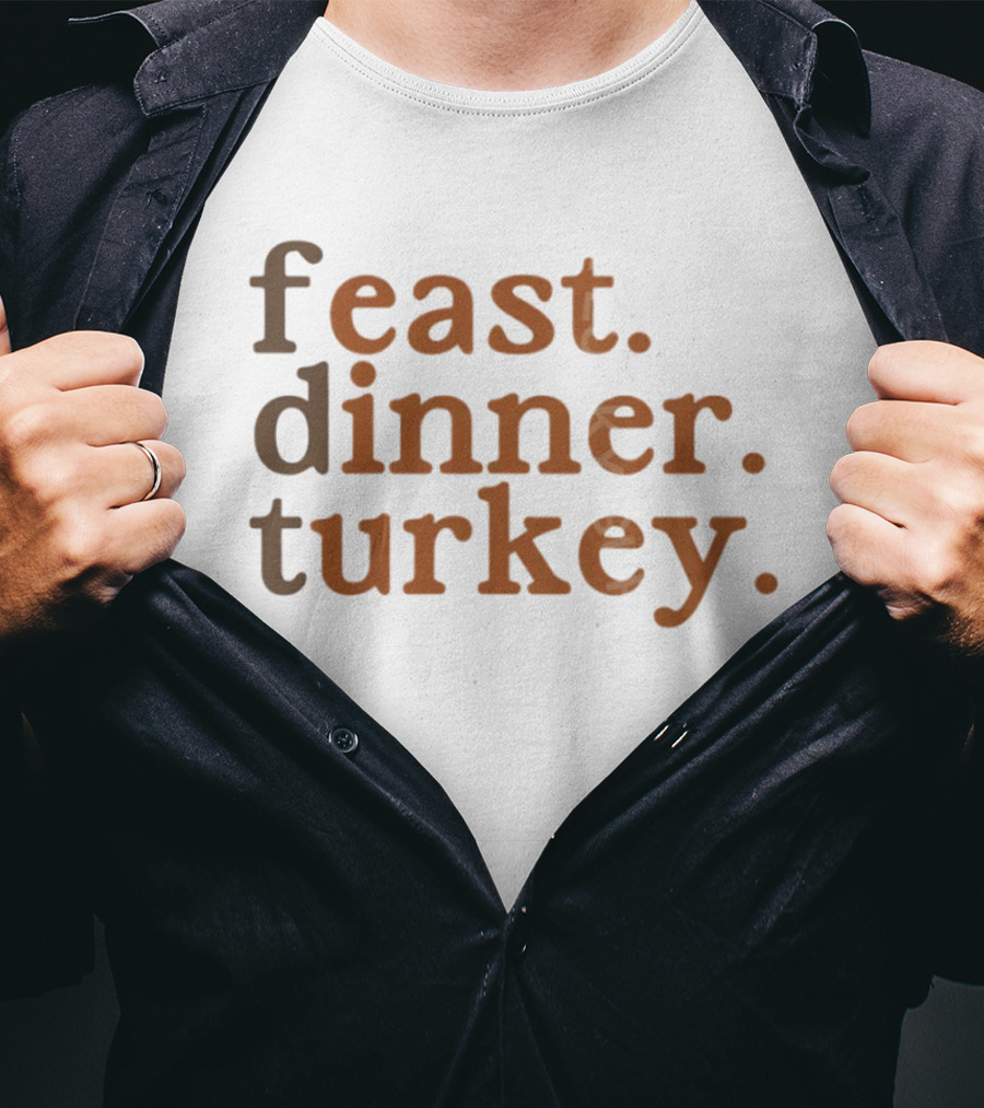 Feast Dinner Turkey Minimalist Pro-Immigrant Thanksgiving FDT T-Shirt