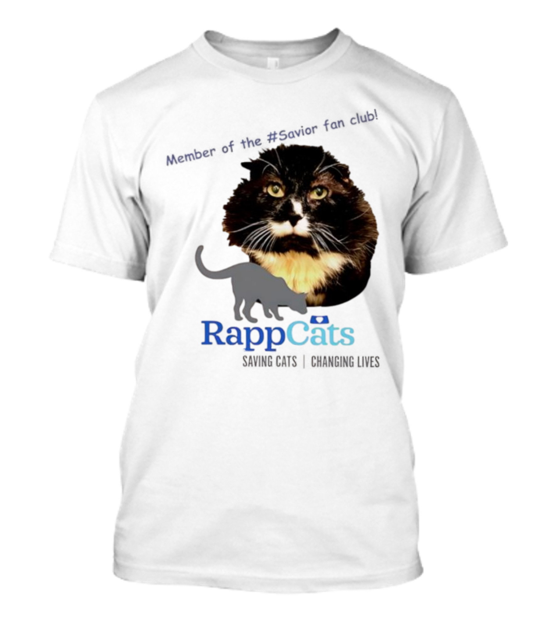 RappCats Member Of The Savior Fan Club Saving Cats Changing Lives T-Shirt