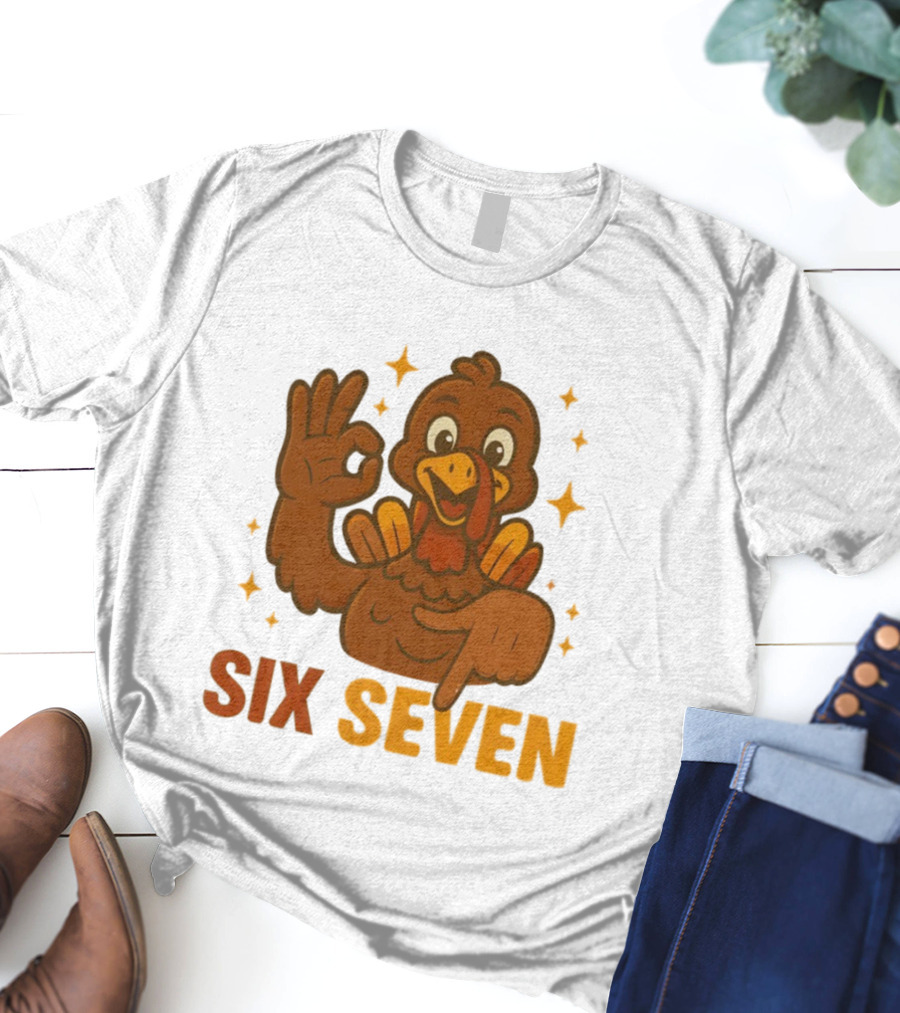 Six Seven Turkey Meme Funny Thanksgiving Gesture T-Shirt
