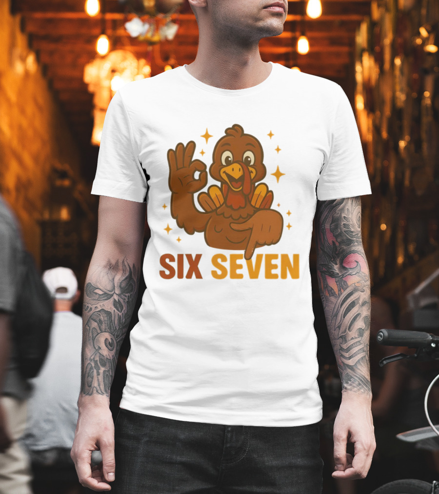 Six Seven Turkey Meme Funny Thanksgiving Gesture T-Shirt