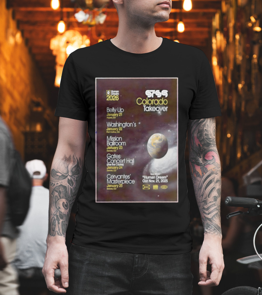 STS9 Colorado Takeover 2026 Human Dream Tour Dates Aspen Fort Collins Denver T-Shirt