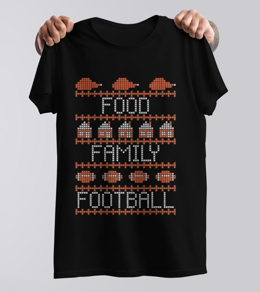 Food Family Football Thanksgiving Ugly Sweater Style T-Shirt