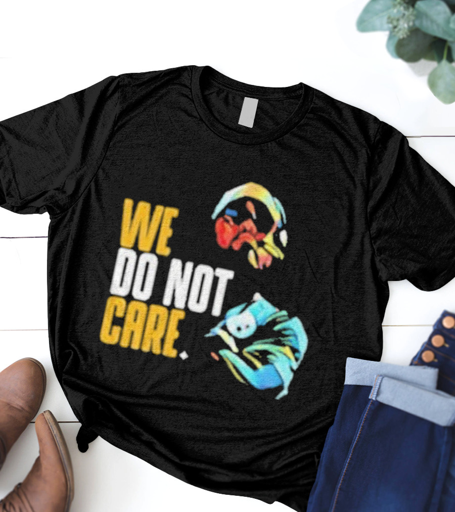 Pittsburgh Steelers We Do Not Care Abstract Art Style T-Shirt