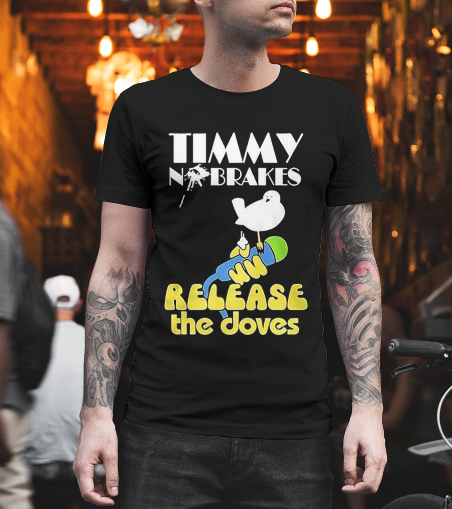 Timmy No Brakes Release The Doves Fun Colorful Design T-Shirt