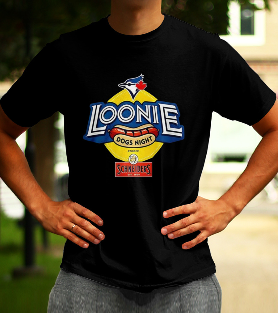 Toronto Blue Jays Loonie Dogs Night Schneiders Est 1890 #D00FF T-Shirt